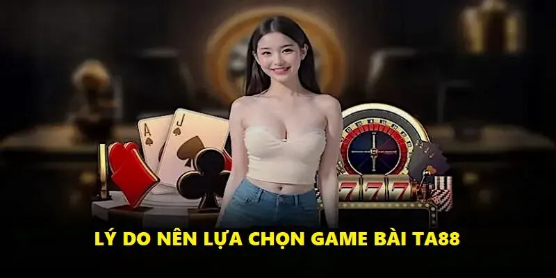 Một trong những điểm cộng lớn nhất của Ta88 chính là giao diện được thiết kế tối ưu cho cả người mới lẫn người chơi lâu năm