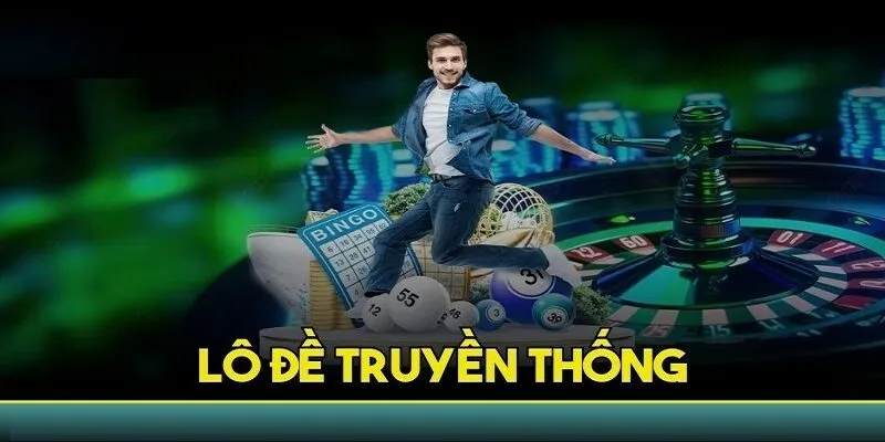 Lô Đề Truyền Thống