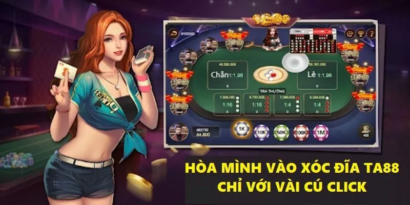 Bước vào thiên đường giải trí xóc đĩa cực nhanh chỉ sau vài cú nhấp